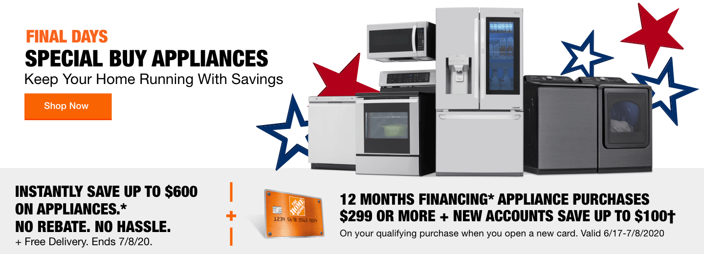 Final Days. Special Buy Appliances. Keep Your Home Running with Savings