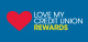 Credit union members get great rewards through the Love My Credit Union Program