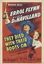 They Died with Their Boots On Poster