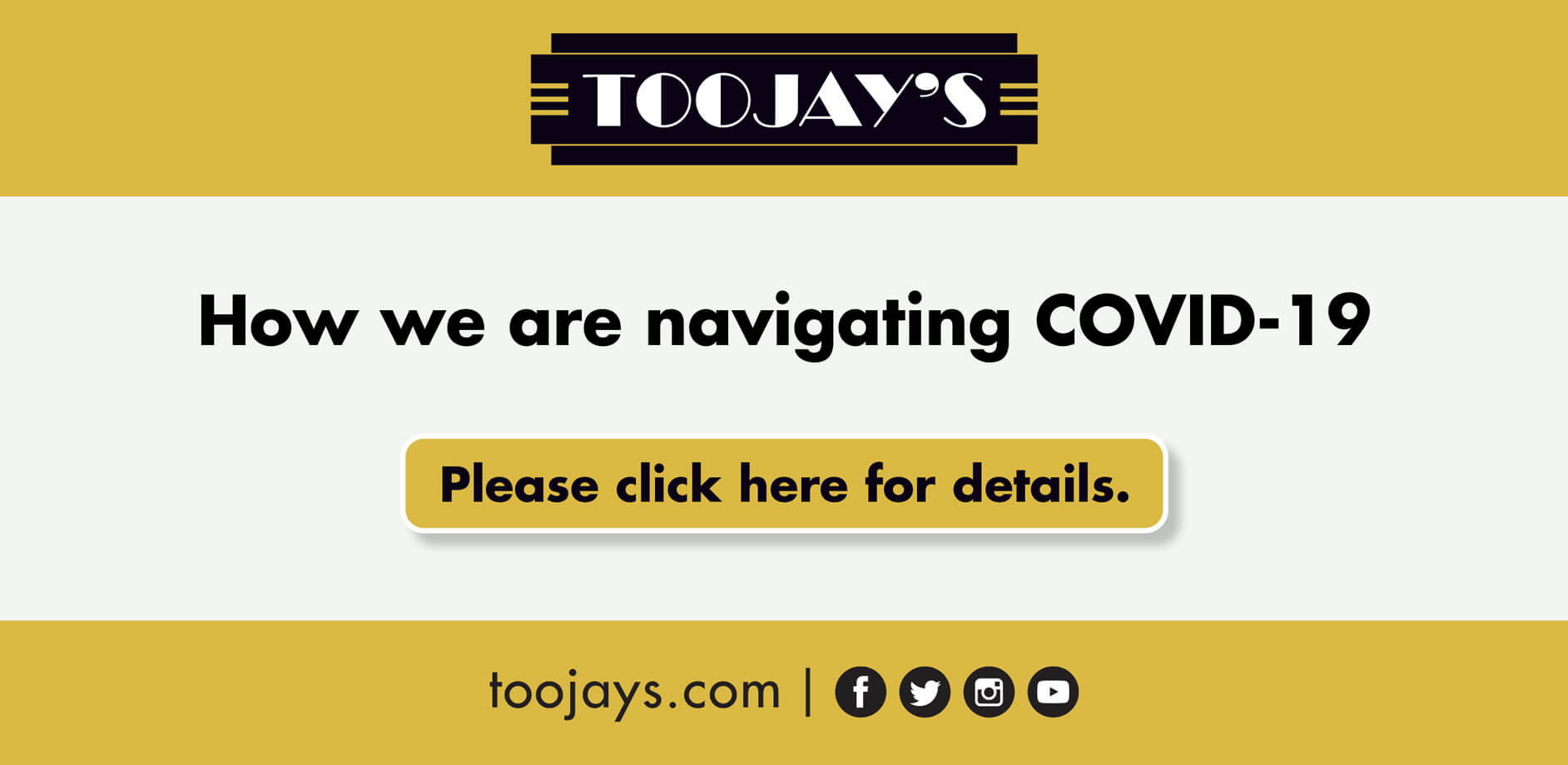How we are navigating COVID-19. Click here for details